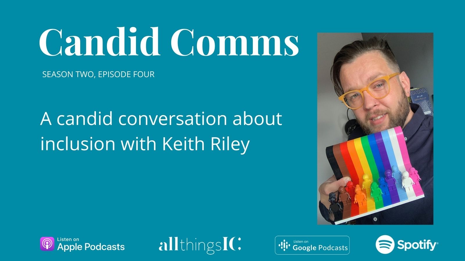 Candid Comms: A candid conversation about inclusion with Keith Riley