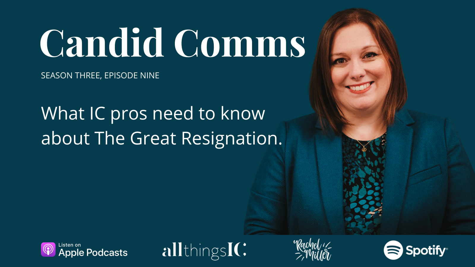 Candid Comms: What IC pros need to know about The Great Resignation