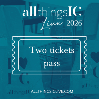 Two ticket pass 2026 All Things IC Live